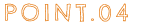 POINT04